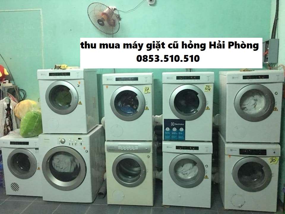 Thu mua máy giặt cũ hỏng Hải Phòng - Tùng Lâm 0853.510.510